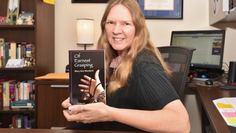 Professor Mary Ann Murdoch has published her first book, "Of Earnest Grasping."