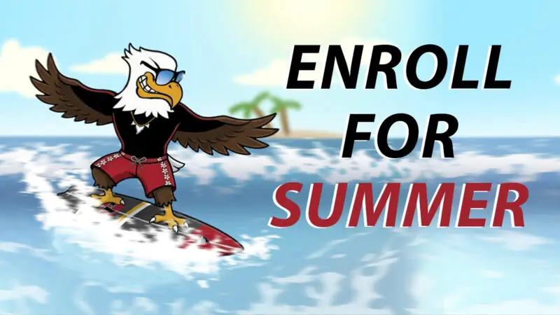 Enroll for Summer