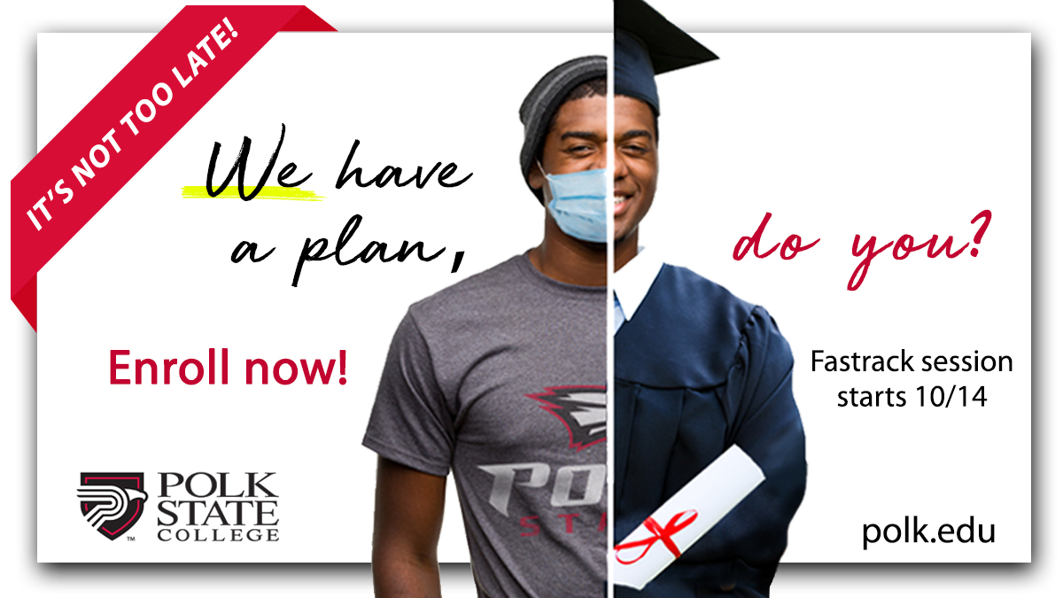 Enroll for 8week classes Polk State College