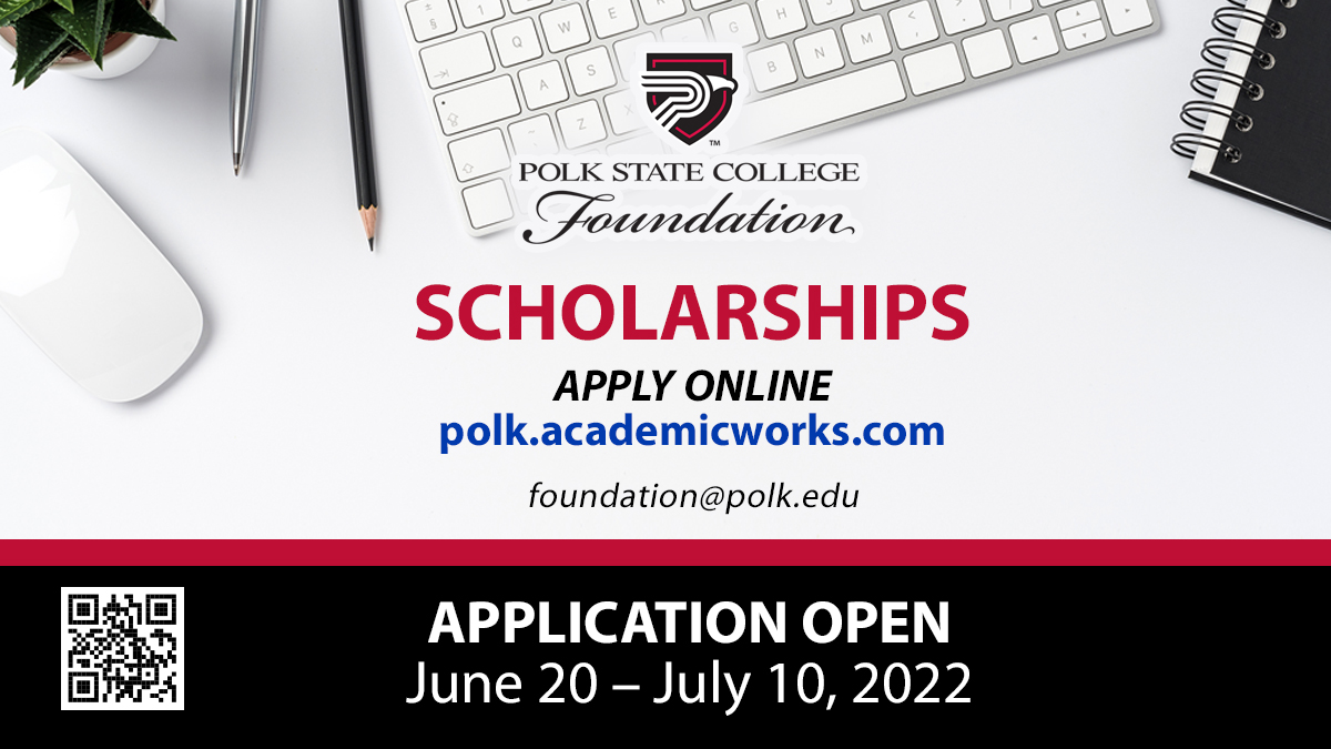 Polk State Foundation Scholarship Application Is Open Polk State College Polk State Foundation Scholarship Application Is Open Polk State College
